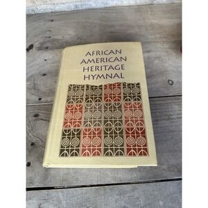 African American Heritage Hymnal: Hymns, Spirituals, and Gospel Songs